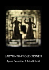 labyrinthprojektionen.jpg labyrinthprojektionen.jpg